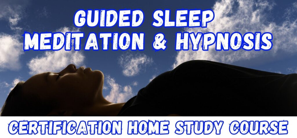 New Guided Sleep Meditation and Hypnosis Certification Course ...