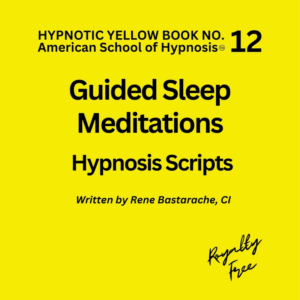 Guided Sleep Meditation Hypnosis Script Manual - Yellow Book #12
