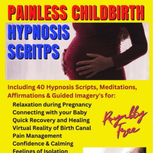 Painless Childbirth Hypnosis Script Manual