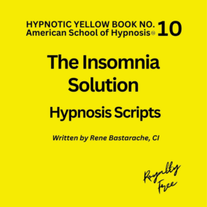 Insomnia Hypnosis Script Manual - Yellow Book #10